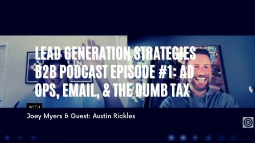 Lead Generation Strategies b2b Podcast Episode 1